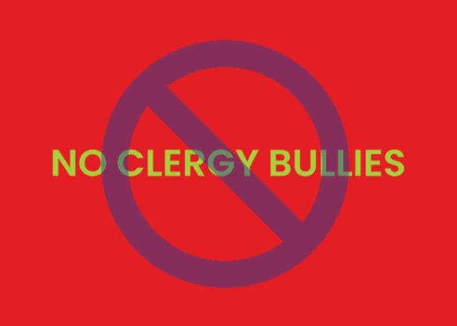 No clergy bullies