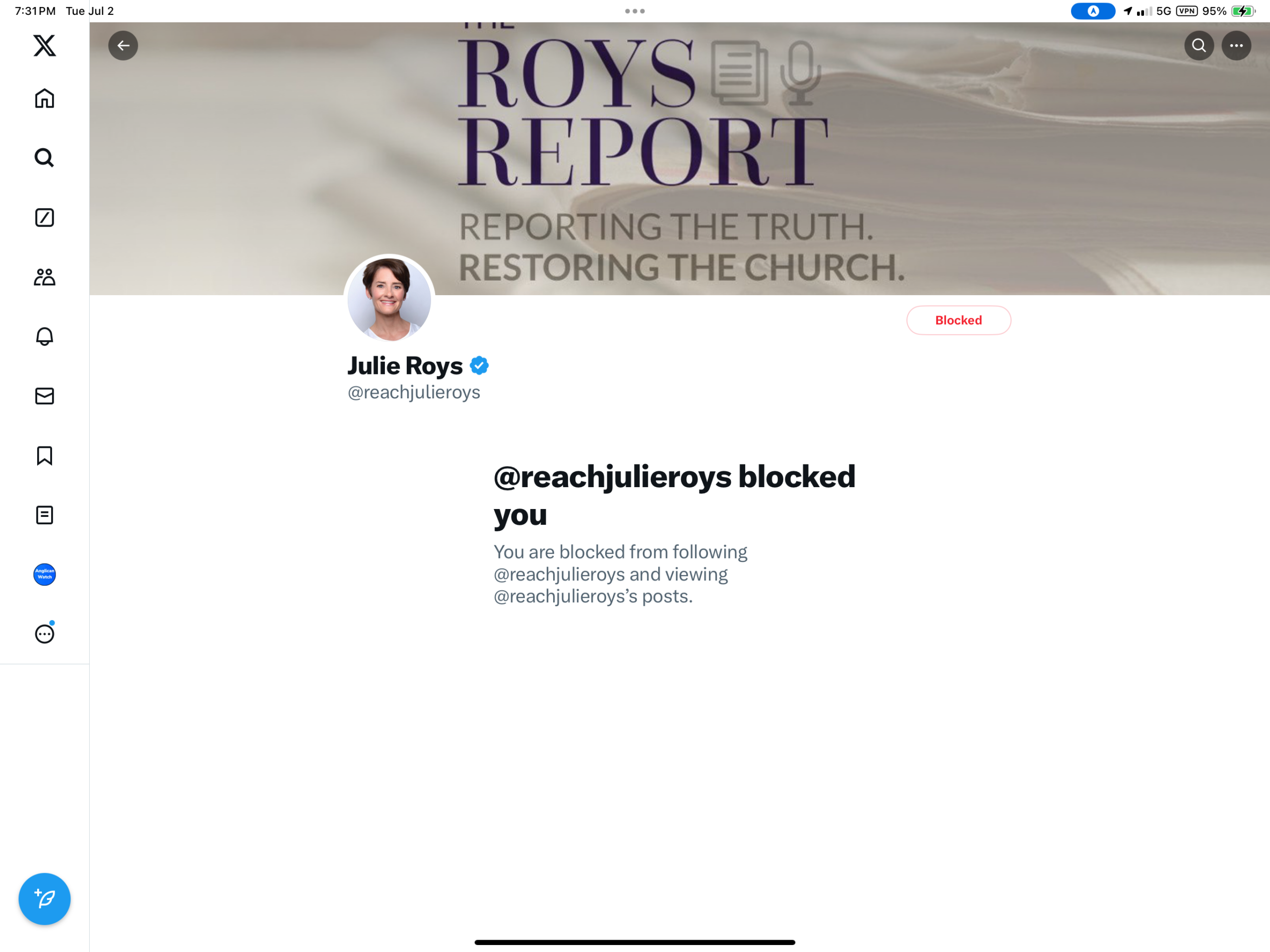 Julie Roys, dirtbag from hell, has blocked Anglican Watch. We applaud the move.